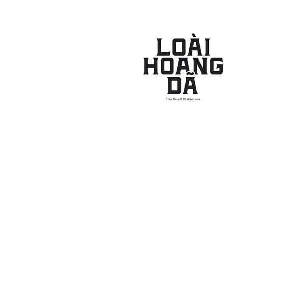 Sách - Loài Hoang Dã - Tập 1 (Tặng Kèm: 1 Bookmark)