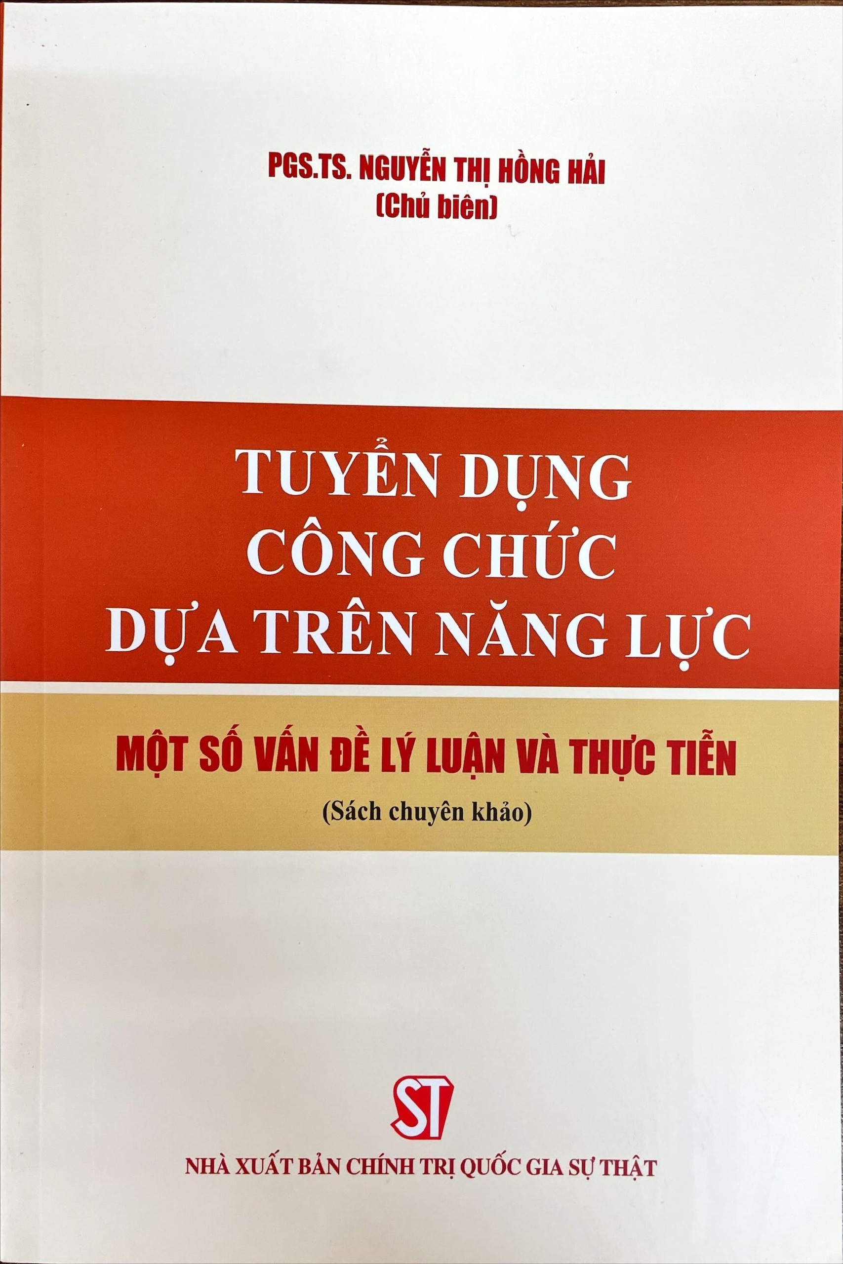 Tuyển dụng công chức dựa trên năng lực - Một số vấn đề lý luận và thực tiễn