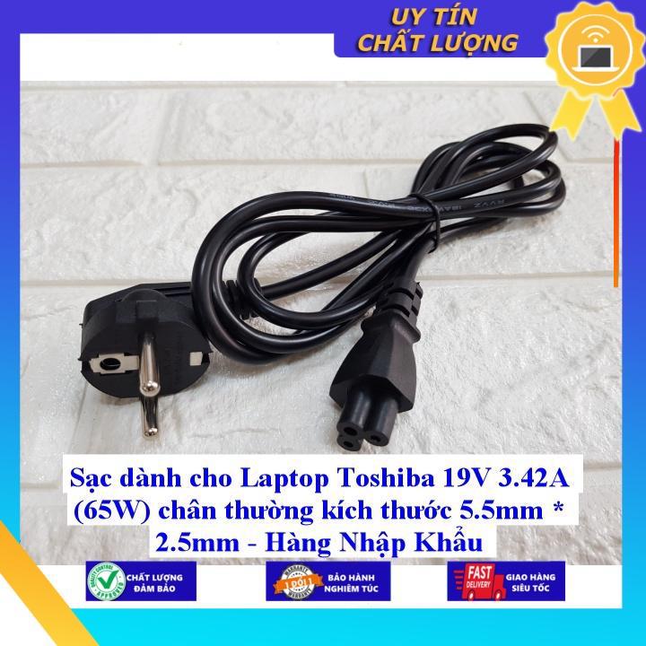 Sạc cho Laptop Toshiba 19V 3.42A chân 5.5mm * 2.5mm - Hàng Nhập Khẩu New Seal