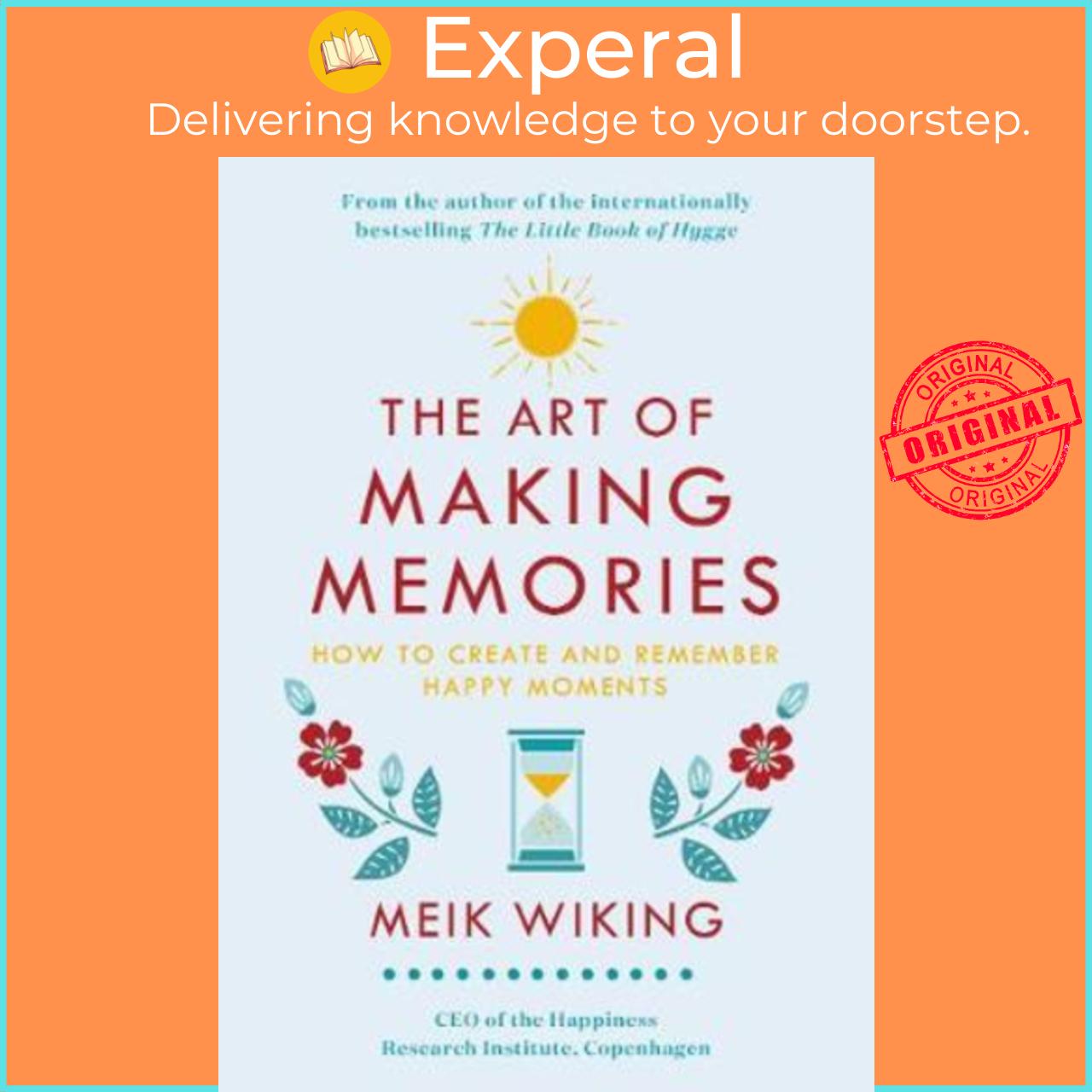 Hình ảnh Sách - The Art of Making Memories : How to Create and Remember Happy Moments by Meik Wiking (US edition, hardcover)