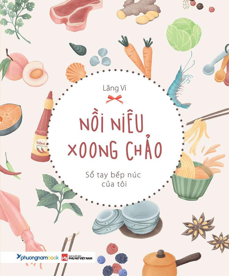 Hình ảnh Sách Nồi Niêu Xoong Chảo - Sổ Tay Bếp Núc Của Tôi