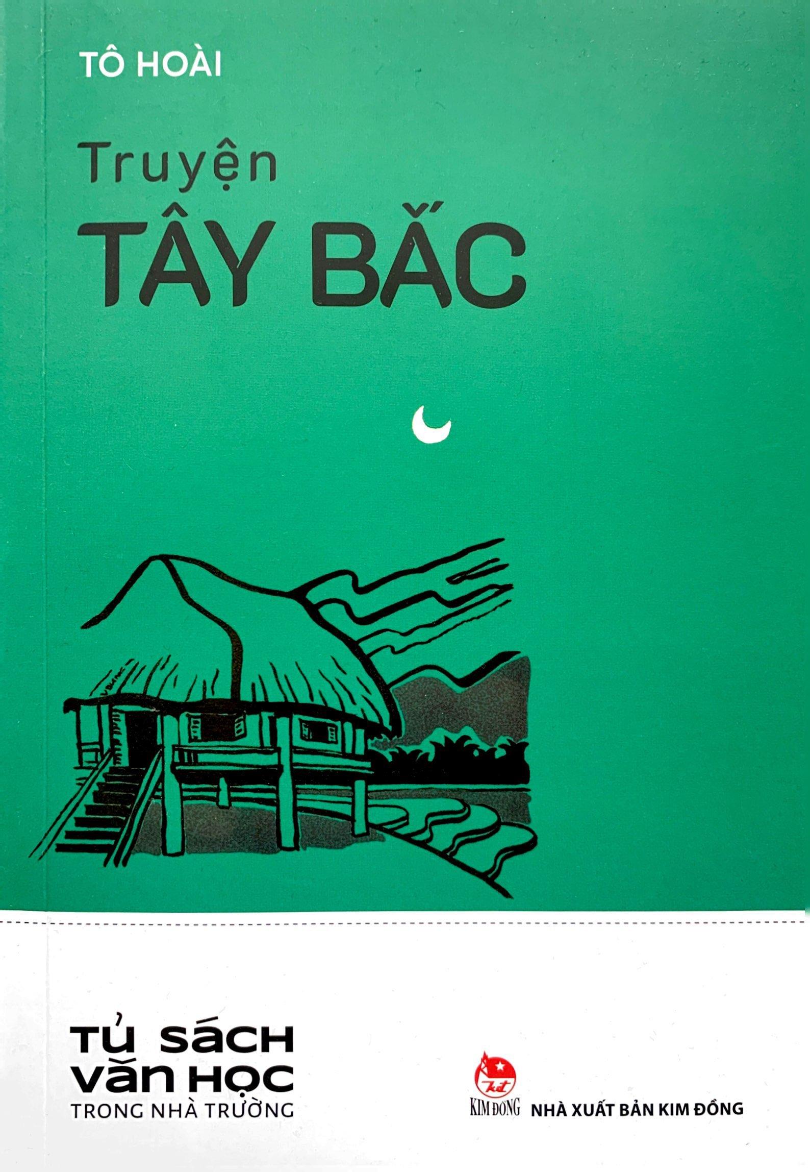 Văn Học Trong Nhà Trường - Truyện Tây Bắc