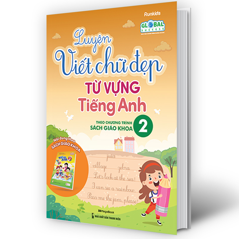 Luyện Viết Chữ Đẹp Từ Vựng Tiếng Anh - Theo Chương Trình Sách Giáo Khoa 2