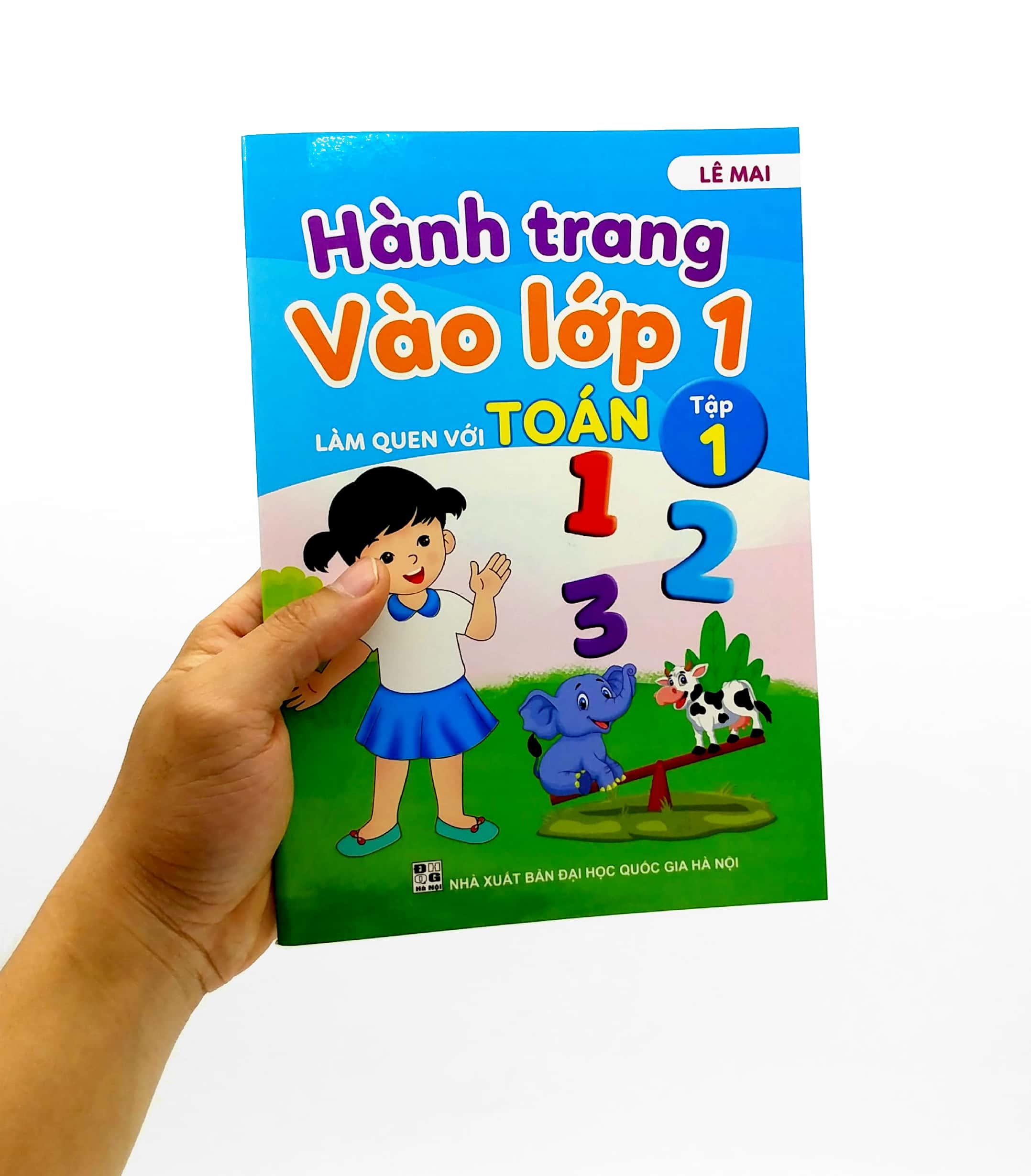 Hành Trang Vào Lớp 1 - Làm Quen Với Toán Tập 1