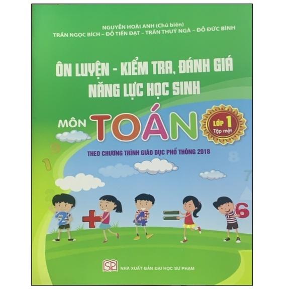 Sách - Ôn luyện - kiểm tra, đánh giá năng lực học sinh môn Toán lớp 1 tập 1