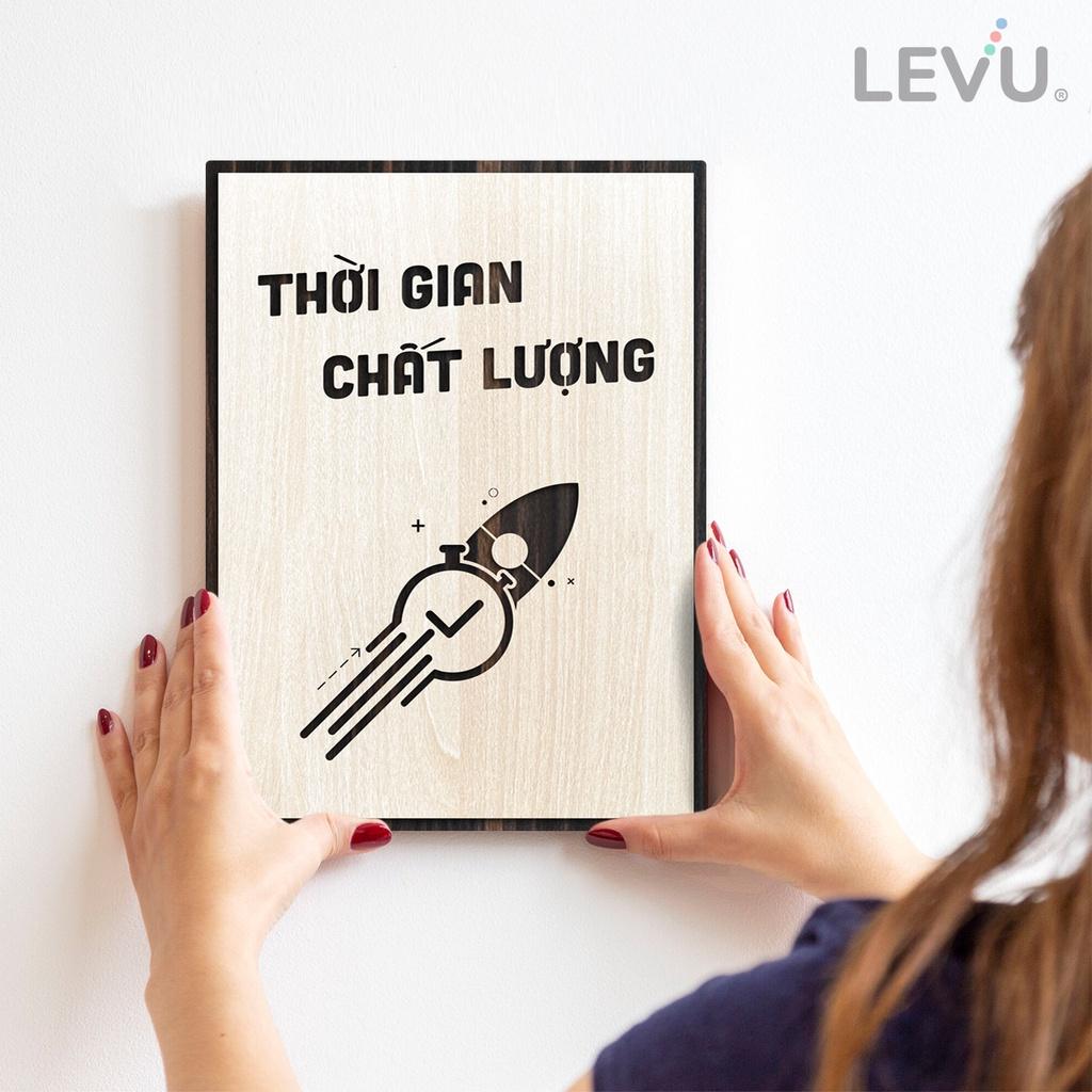 Tranh tạo động lực gỗ LEVU LV130 "Thời gian chất lượng"