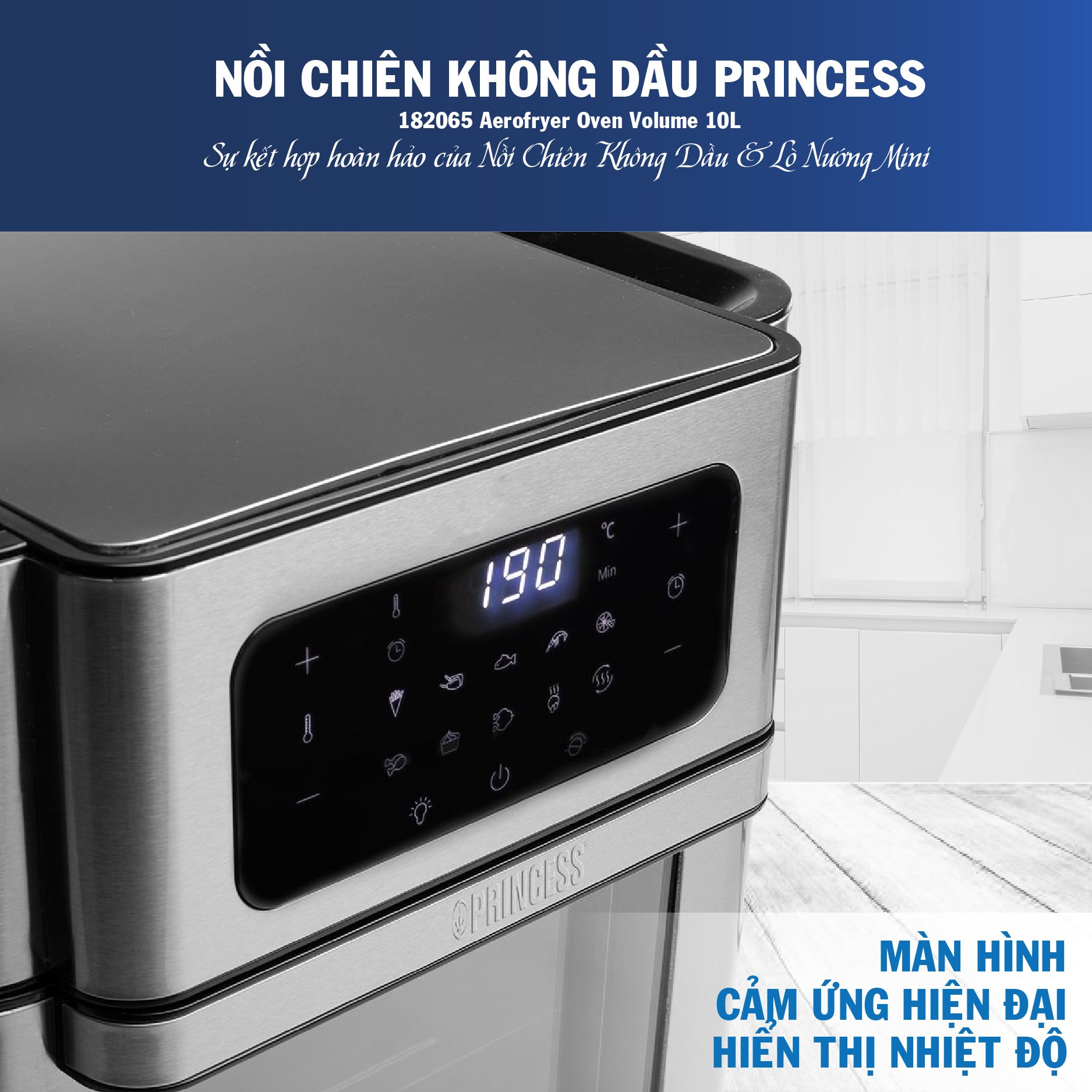 Lò Chiên Không dầu Princess 182065 Aerofryer Oven Volume – 10L- Hàng Chính Hãng