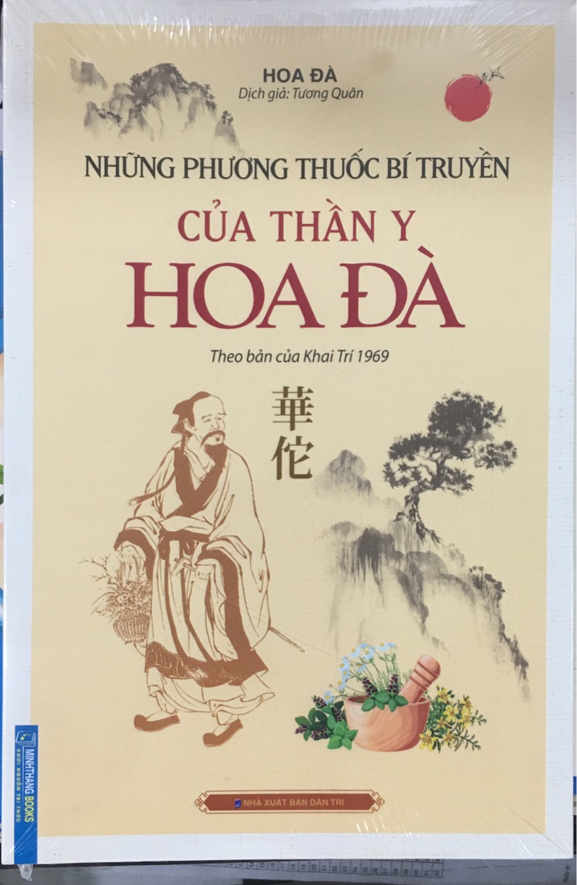 Những Phương Thuốc Bí Truyền Của Thần Y Hoa Đà Théo Bản Của Khai Trí 1969