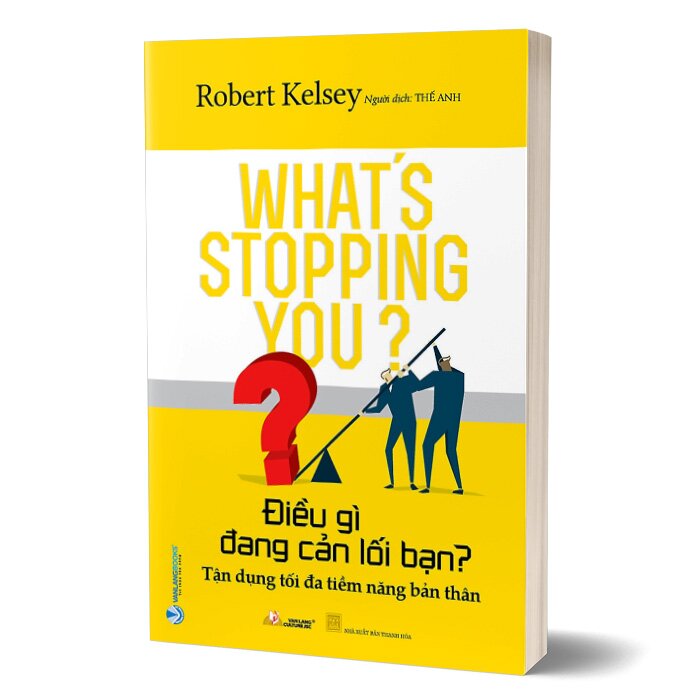 Điều Gì Đang Cản Lối Bạn ?