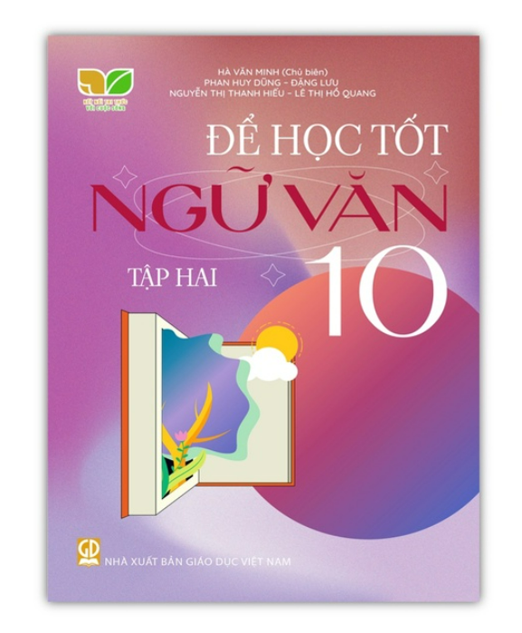 Sách - Để học tốt ngữ văn lớp 10 tập 2 (Kết nối tri thức với cuộc sống)