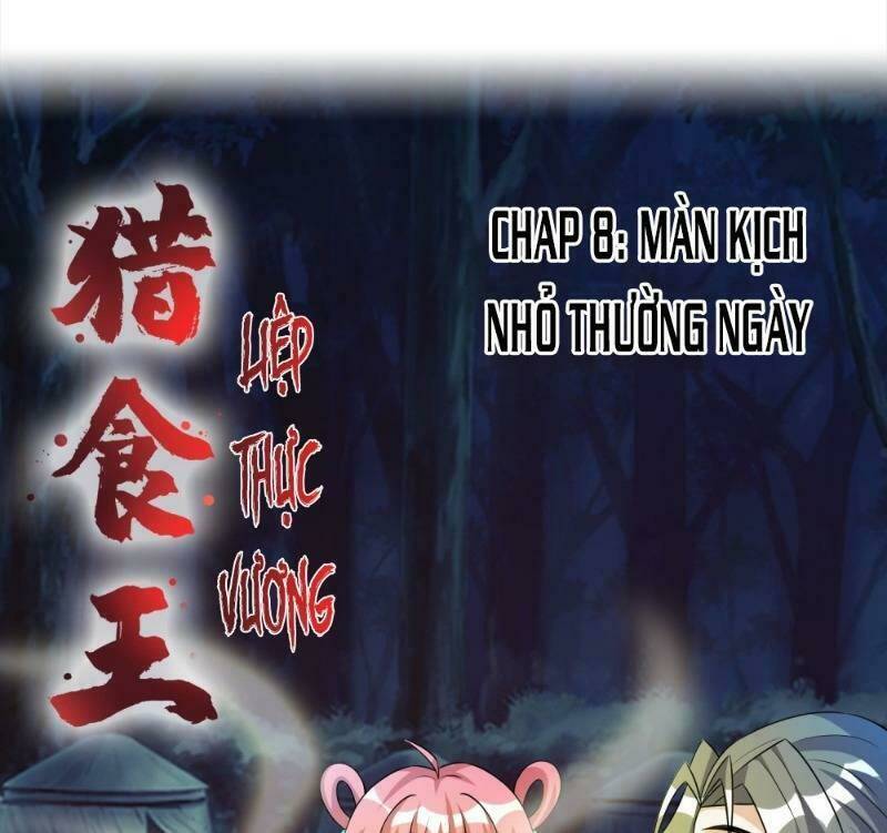 liệp thực vương chapter 8 1