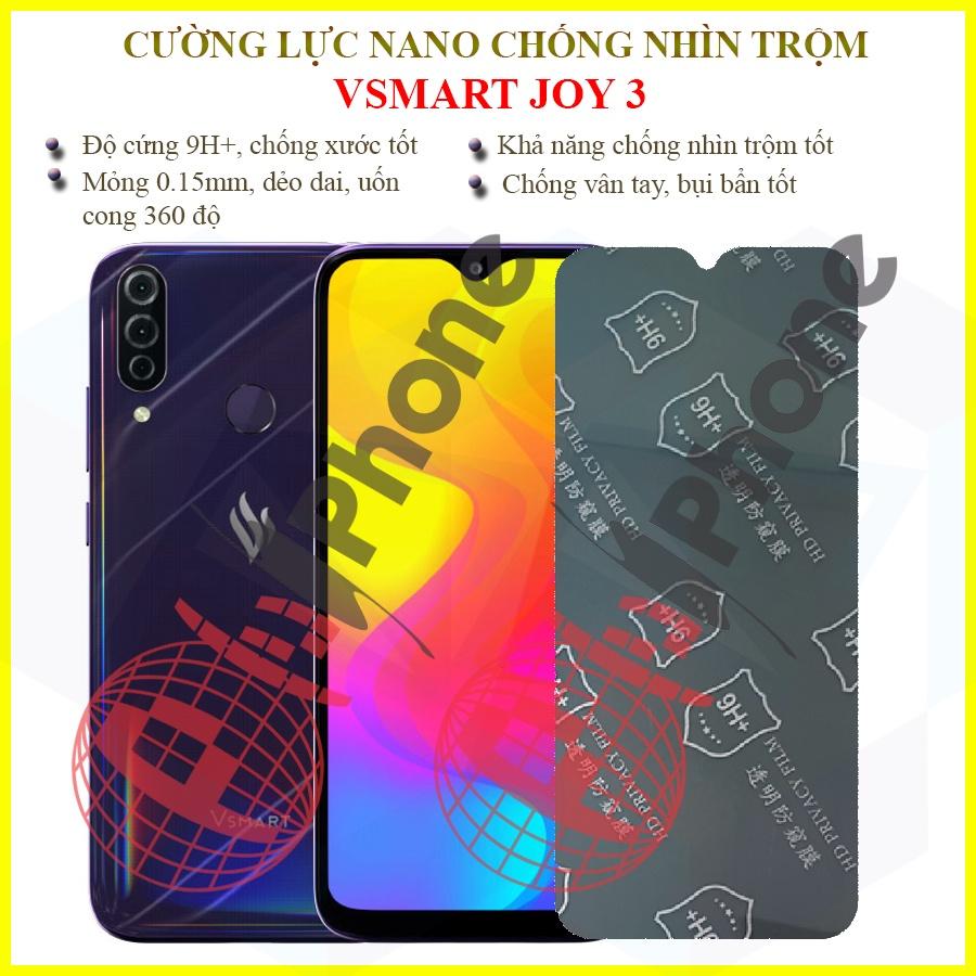 Dán chống nhìn trộm  dành cho Vsmart Joy 3 - Dán cường lực dẻo nano 9H+