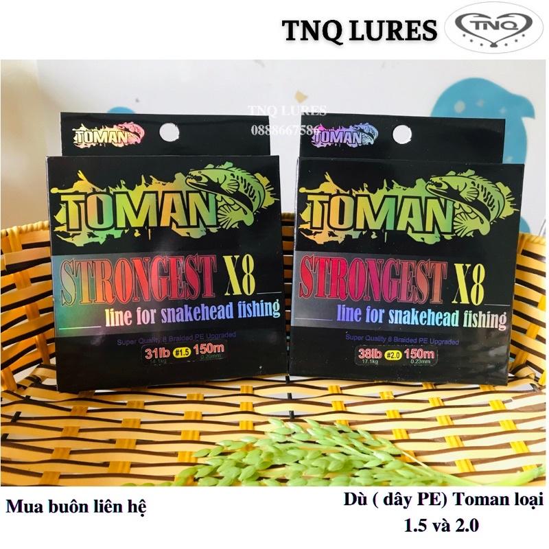 Dây Pe, dù câu lure Toman Strongert X8 đủ số TNQ LURES TOÁN NHÀ QUÊ