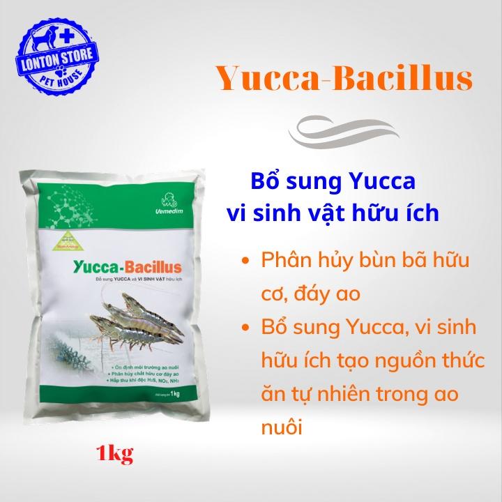Yucca Bacillus - Ổn định nguồn nước nuôi tôm, phân hủy chất hữu cơ đáy ao, gói 1kg