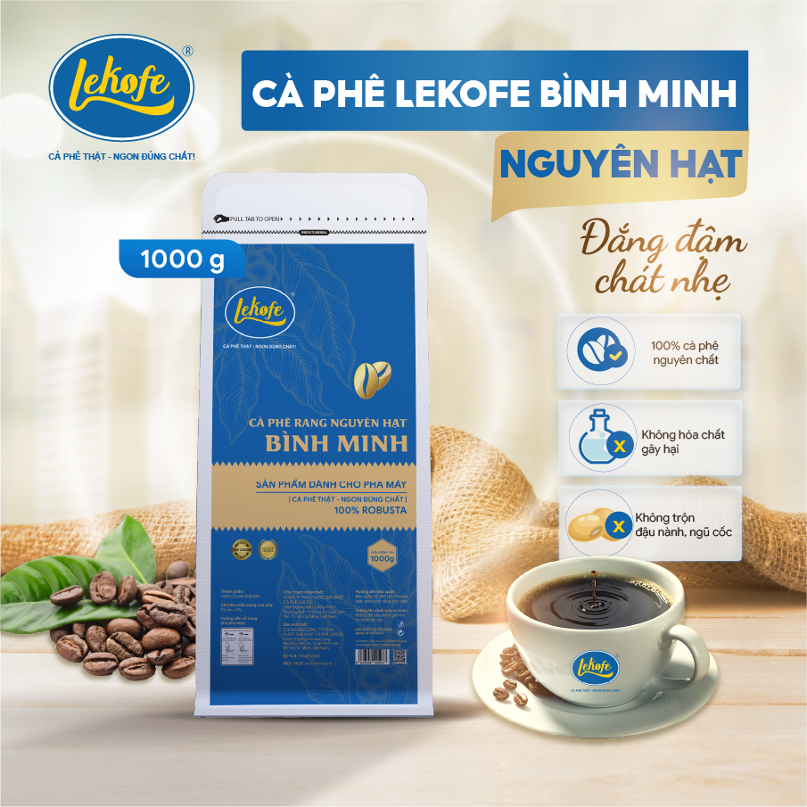 Cà phê nguyên hạt Bình Minh Lekofe 100% Robusta Đắng đậm chát nhẹ Túi 1000g