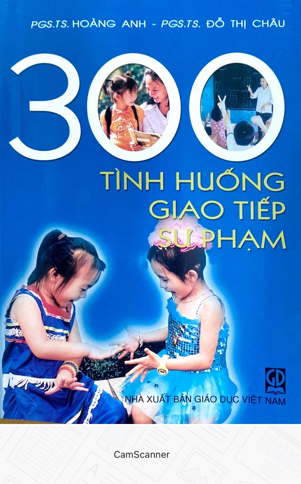 300 tình huống giao tiếp sư phạm 8G790 - TB6 năm 2021