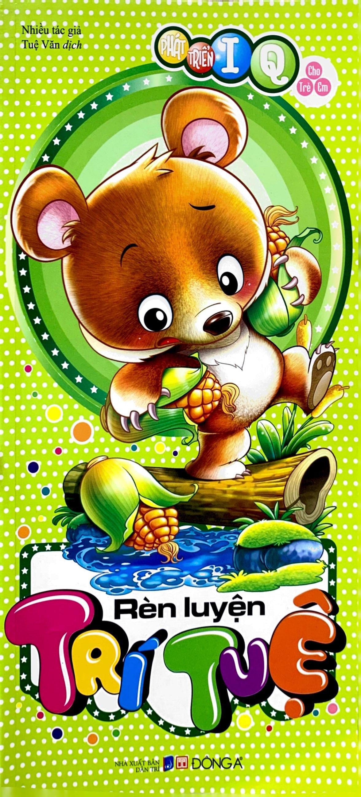 Sách Phát Triển Iq Cho Trẻ Em - Rèn Luyện Trí Tuệ (Tái Bản 2019)