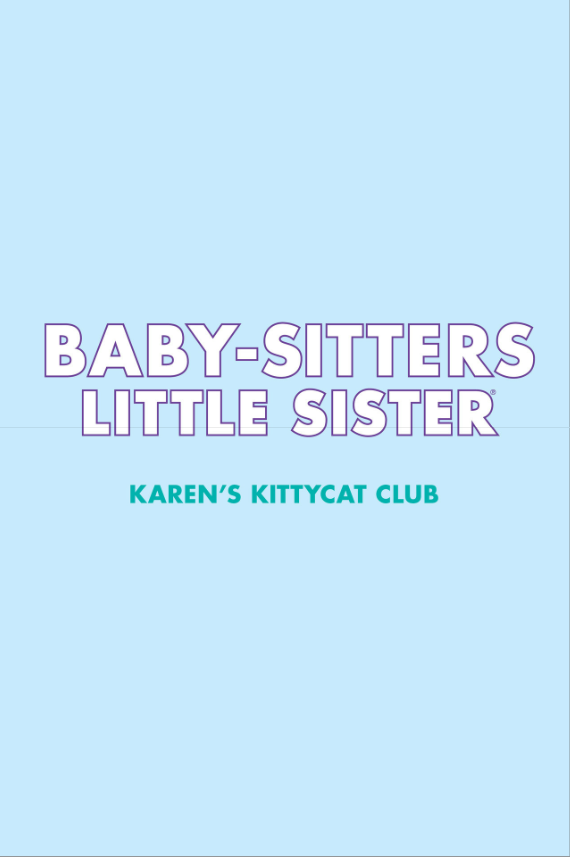 Baby-Sitters Little Sister #4: Karen's Kittycat Club: A Graphic Novel