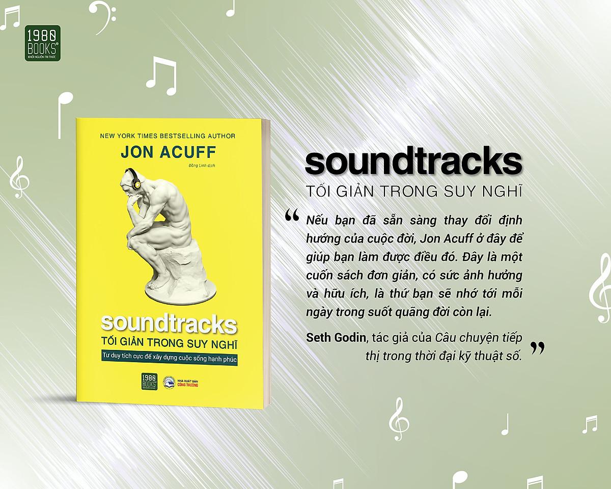 Soundtracks – Tối Giản Trong Suy Nghĩ - Bản Quyền