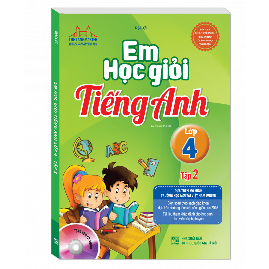 Em học giỏi tiếng Anh lớp 4  - Tập 2 (Tái bản kèm CD)