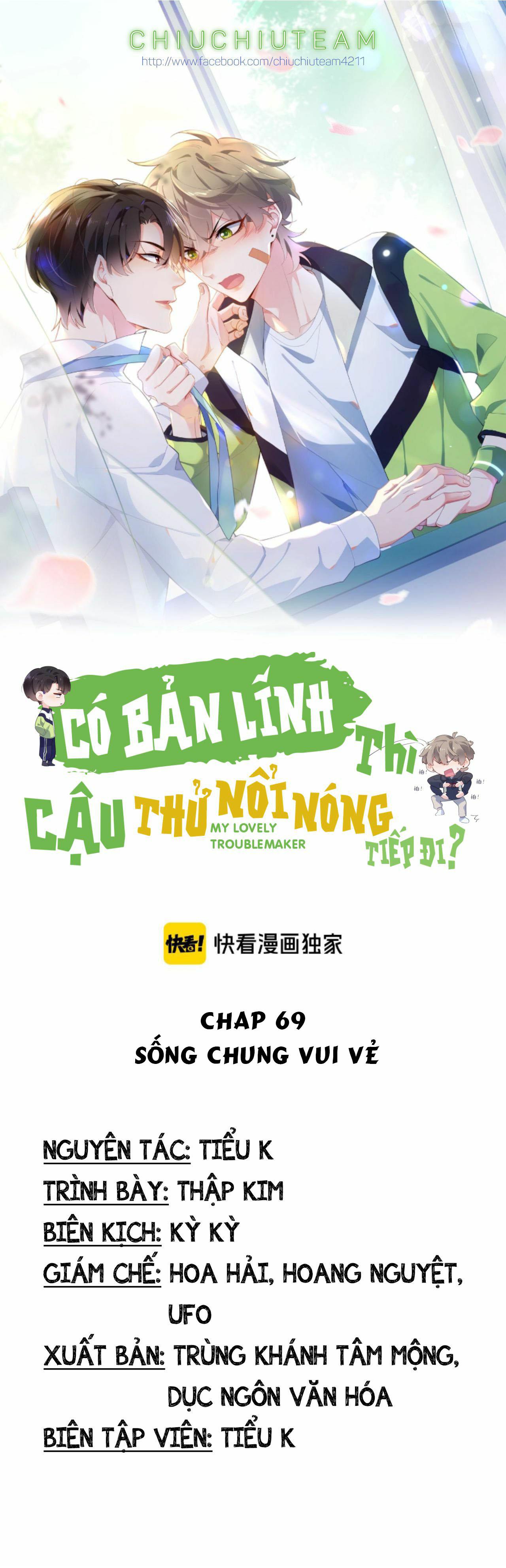 Có Bản Lĩnh Thì Cậu Thử Nổi Nóng Tiếp Đi? chapter 69