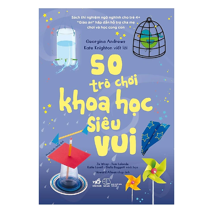 Sách 50 Trò Chơi Khoa Học Siêu Vui