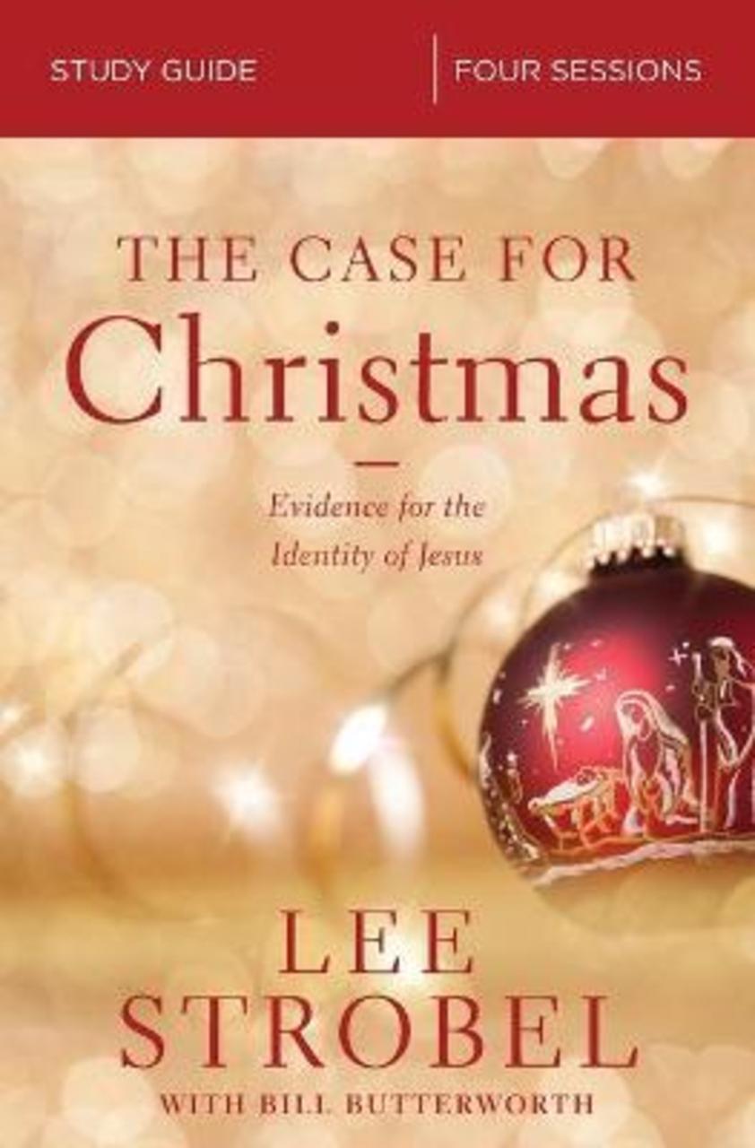 Sách - The Case for Christmas Study Guide : Evidence for the Ide by Lee Strobel Bill Butterworth