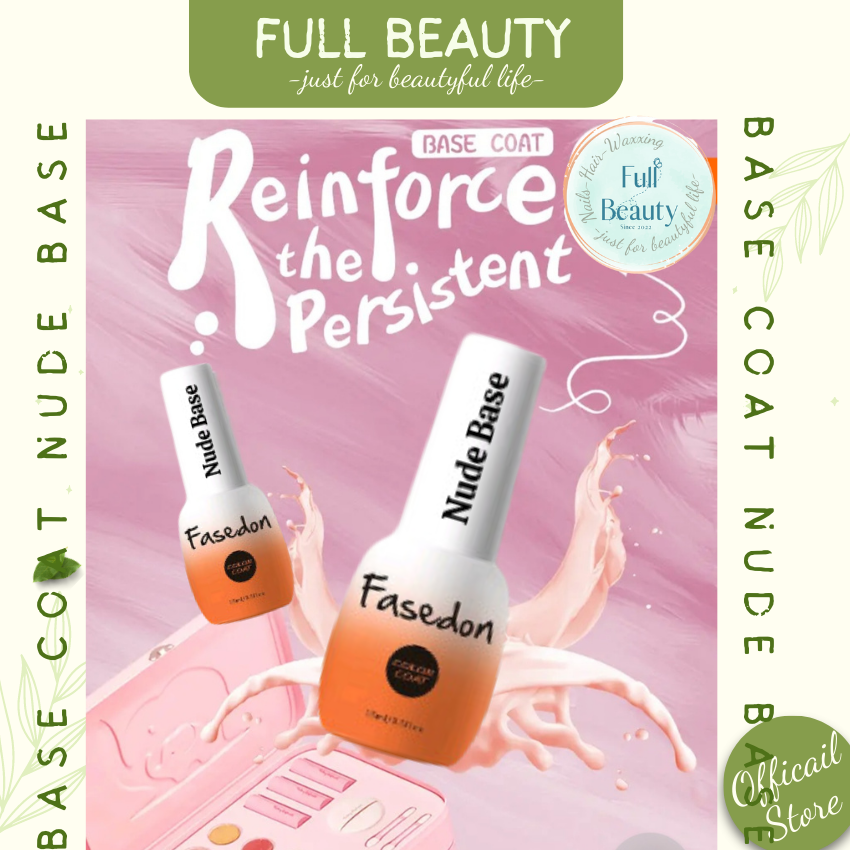[ Tặng kèm Chai Cứng Móng Strong Gel)Base gel, Nude Base Sơn Liên Kết Gel Màu Nude Full Beauty15ml