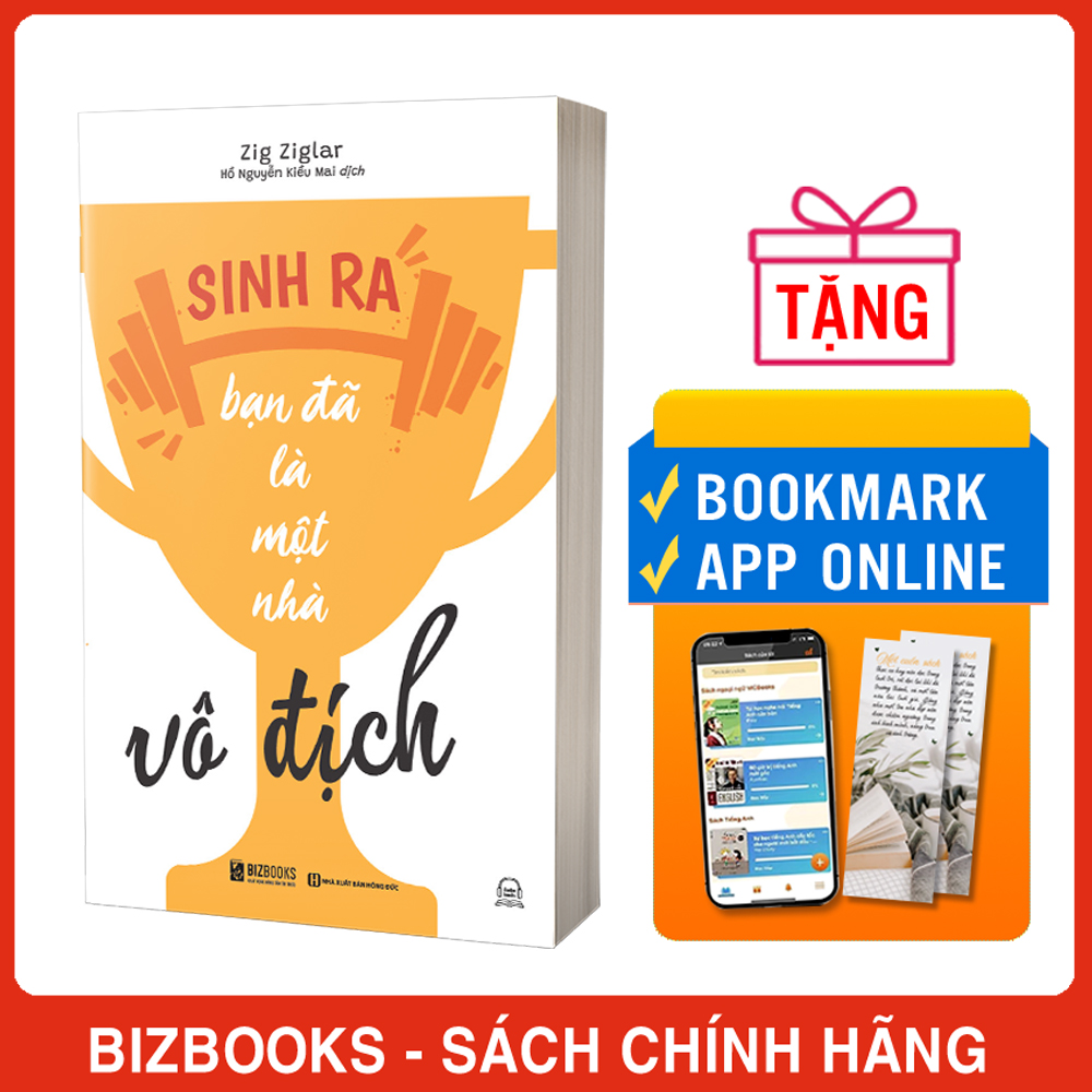 Sinh Ra Bạn Đã Là Nhà Vô Địch