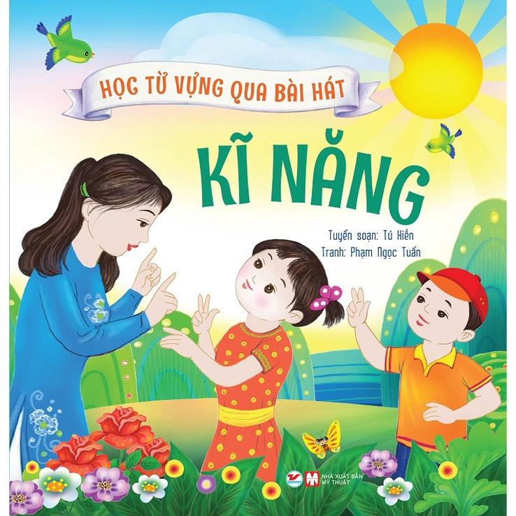 Học Từ Vựng Qua Bài Hát - Kĩ Năng - Bản Quyền