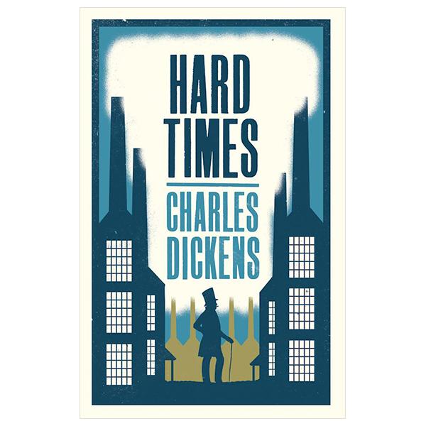 Hard Times (Alma Classics Evergreens)