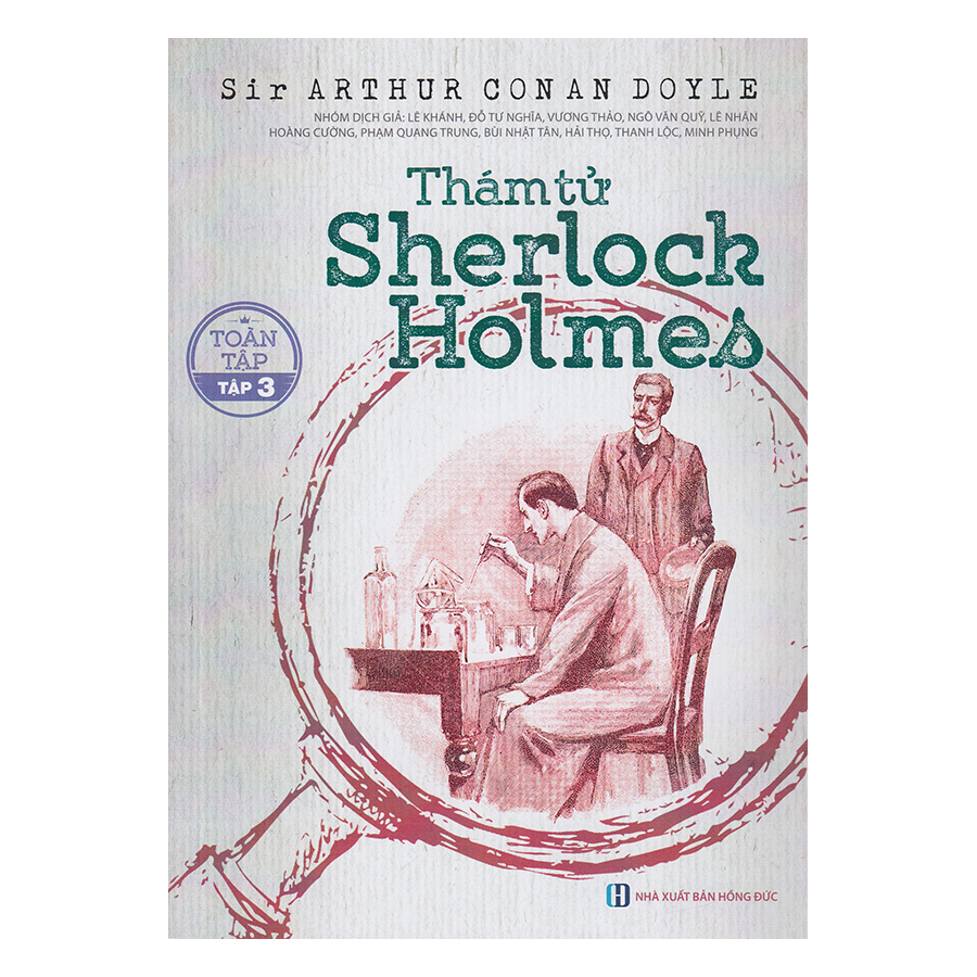 Thám Tử Sherlock Holmes Toàn Tập (Trọn Bộ 3 Tập)