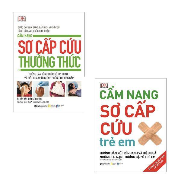 Combo sách cẩm nang sơ cấp cứu thường thức (trọn bộ 2 cuốn)