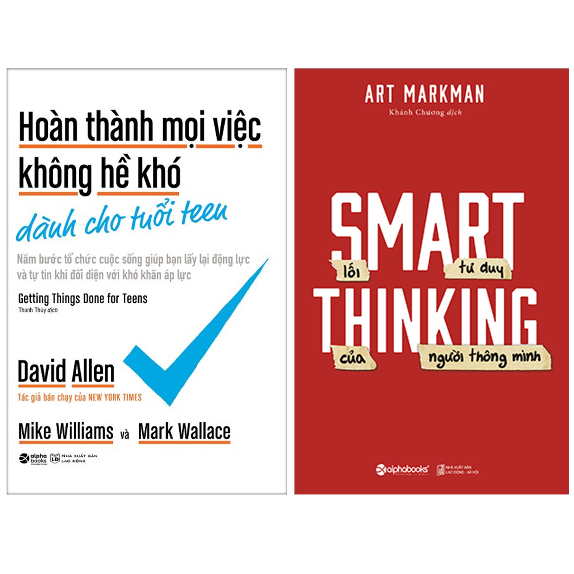 Combo Sách : Hoàn Thành Mọi Việc Không Hề Khó Dành Cho Tuổi Teen + Smart Thinking - Lối Tư Duy Của Người Thông Minh