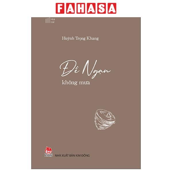 Sách - Văn Trẻ - Đề Ngạn Không Mưa