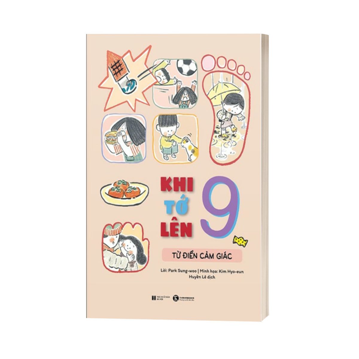 Khi Tớ Lên 9 - Từ Điển Cảm Giác