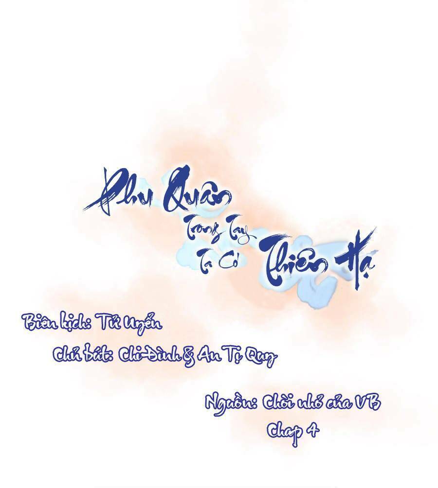 phu quân trong tay, ta có thiên hạ chapter 4 1
