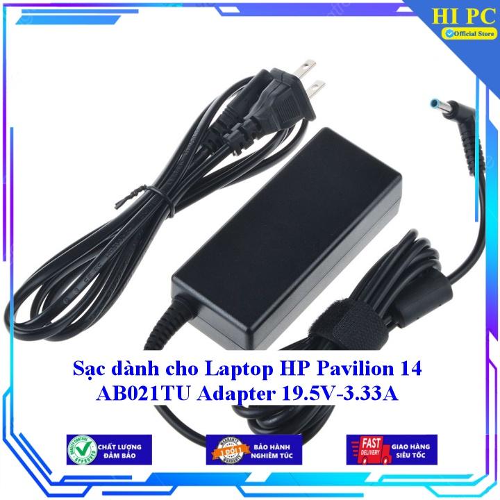 Sạc dành cho Laptop HP Pavilion 14 AB021TU Adapter 19.5V-3.33A - Kèm Dây nguồn - Hàng Nhập Khẩu