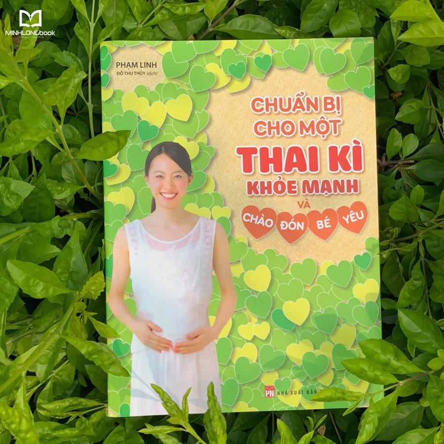 Chuẩn Bị Cho Một Thai Kì Khỏe Mạnh Và Chào Đón Bé Yêu