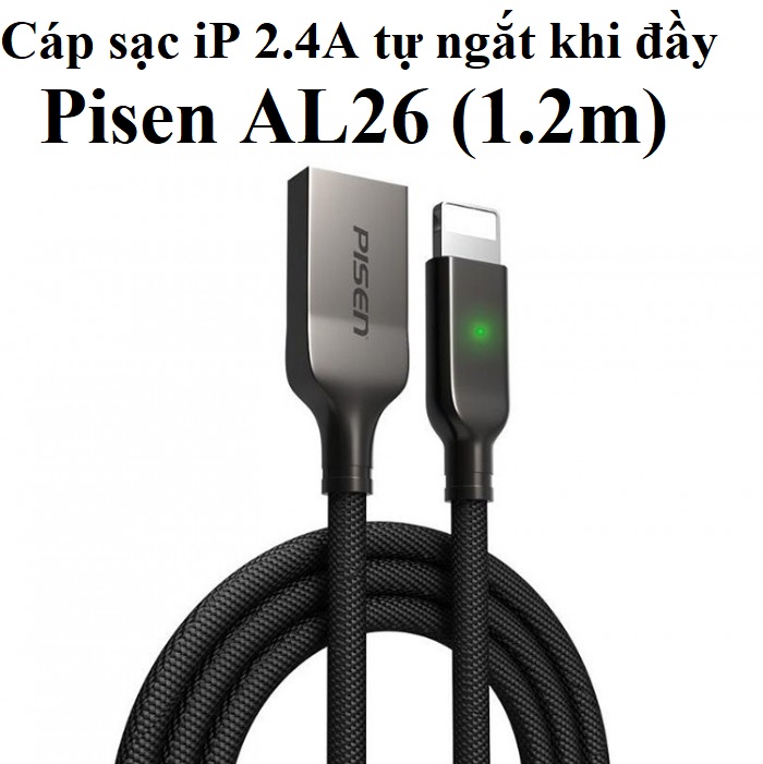 Cáp sạc iP 2.4A  tự ngắt khi đầy  Pisen AL26 (1.2m) _ Hàng chính hãng