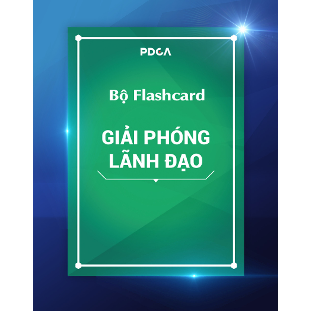 Bộ Flashcard Giải phóng lãnh đạo