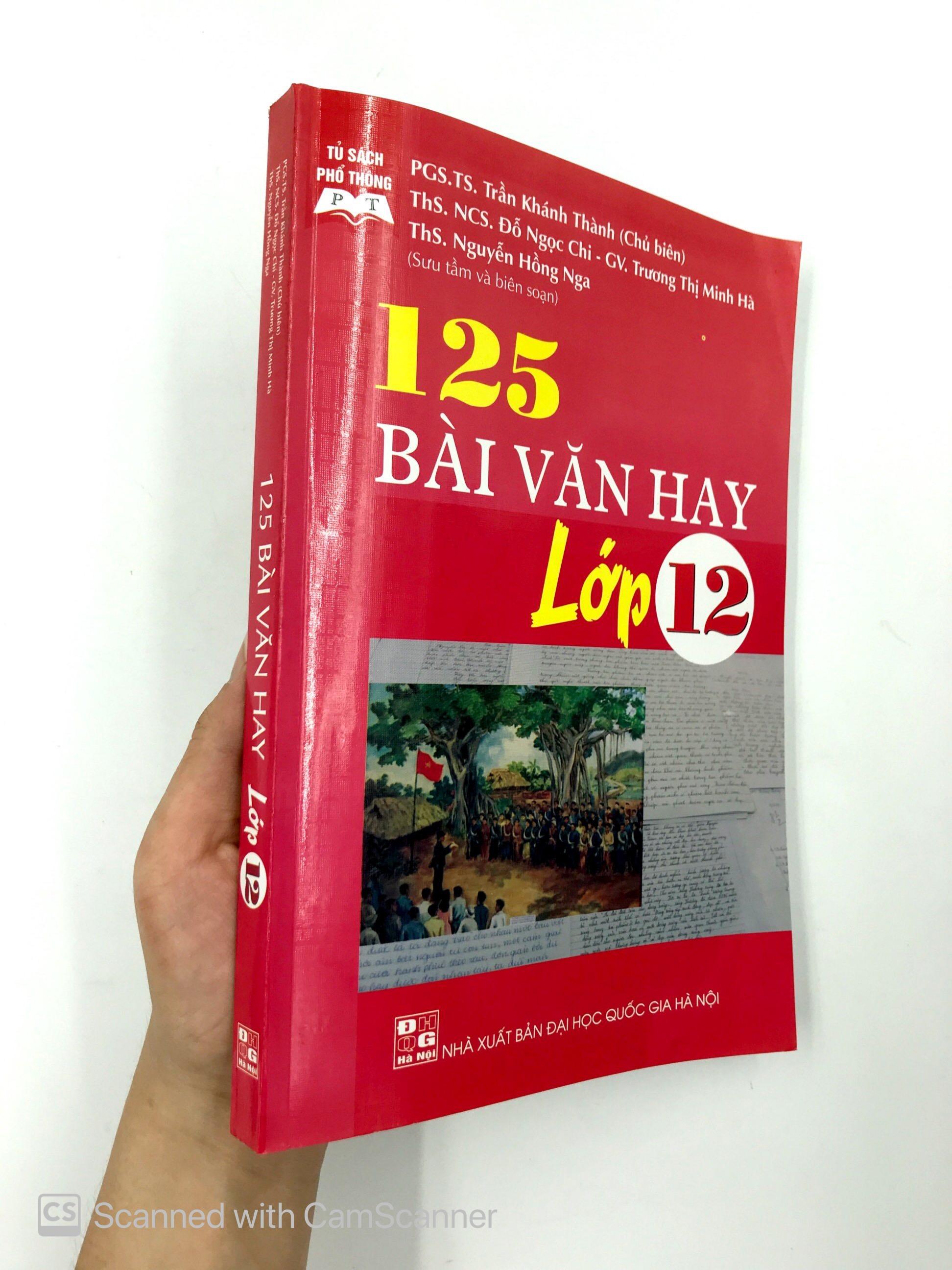 125 Bài Văn Hay Lớp 12 (Tái Bản)