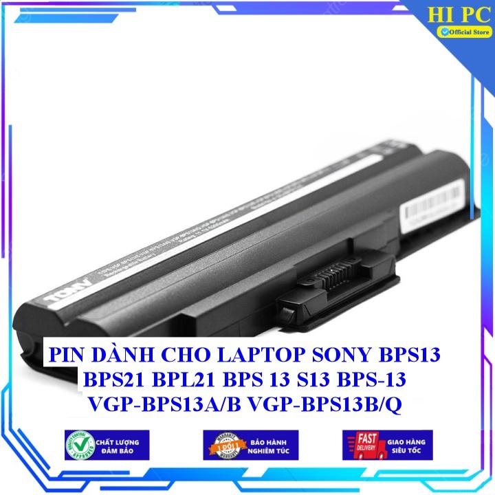 PIN DÀNH CHO LAPTOP SONY BPS13 BPS21 BPL21 BPS 13 S13 BPS-13 VGP-BPS13A/B VGP-BPS13B/Q VGP-BPS21A Hàng Nhập Khẩu