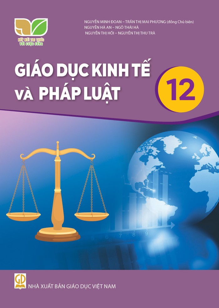 Sách giáo khoa Giáo Dục Kinh Tế và Pháp Luật 12- Kết Nối Tri Thức Với Cuộc Sống (Kèm Nilon bọc Sách)