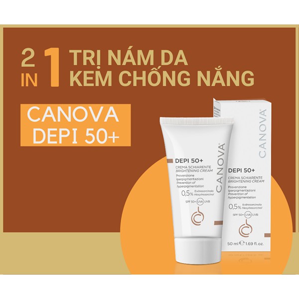 Kem mờ nám sáng da, chống nắng ban ngày Canova Depi 50+ 50ml