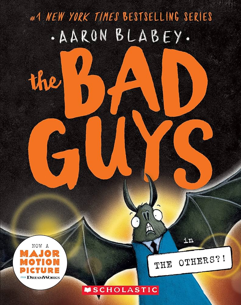 The Bad Guys #16: The Bad Guys In The Others?!