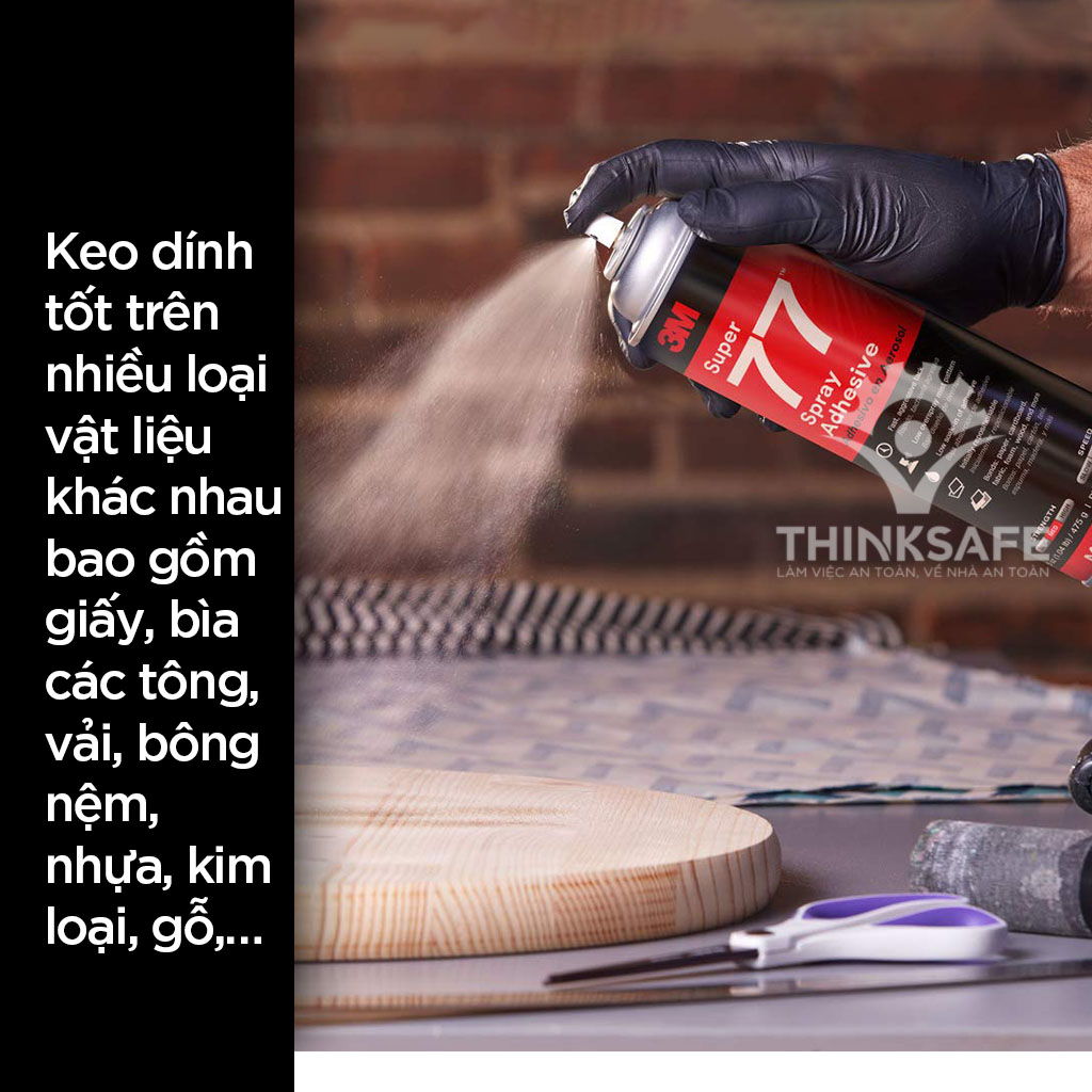 Keo phun xịt đa chức năng 3M Super 77 sử dụng linh hoạt, khô nhanh, trong suốt, có khả năng kết dính với nhiều loại vật liệu khác nhau