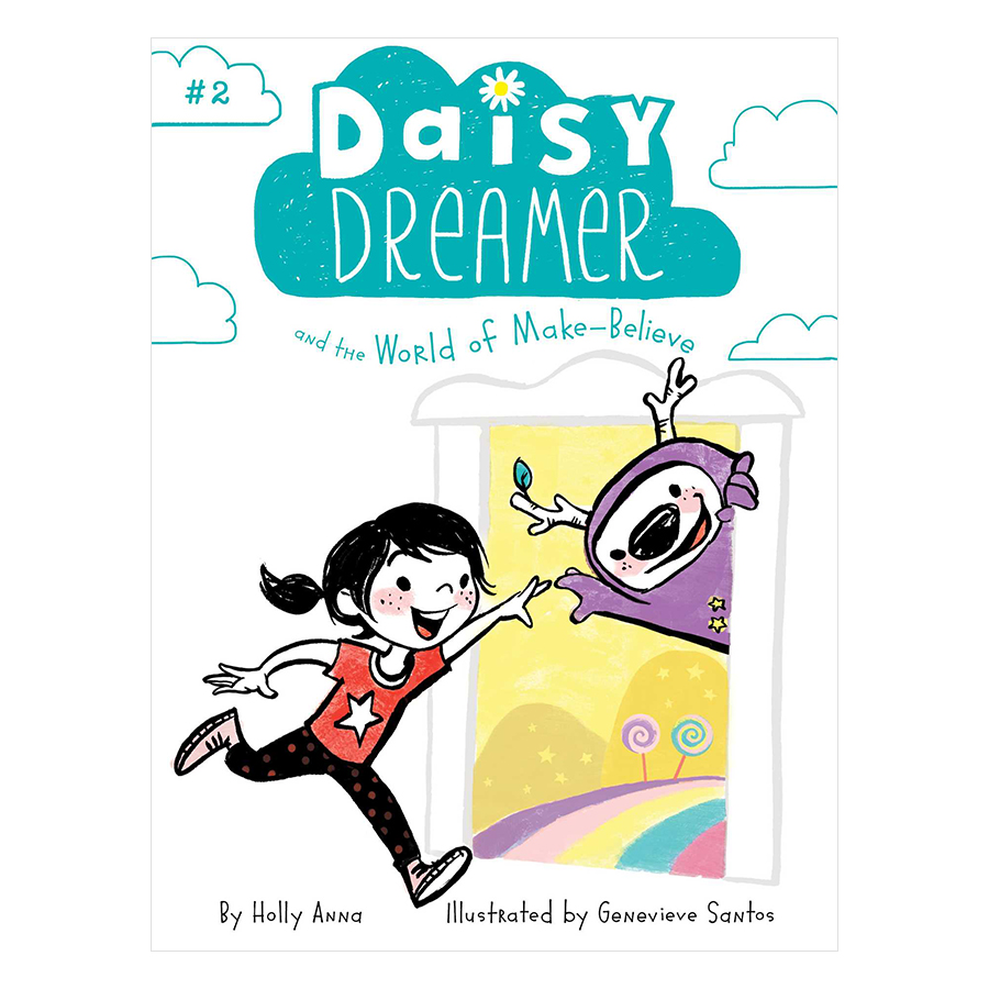 Daisy Dreamer, Book 2: The World Of Make-Believe