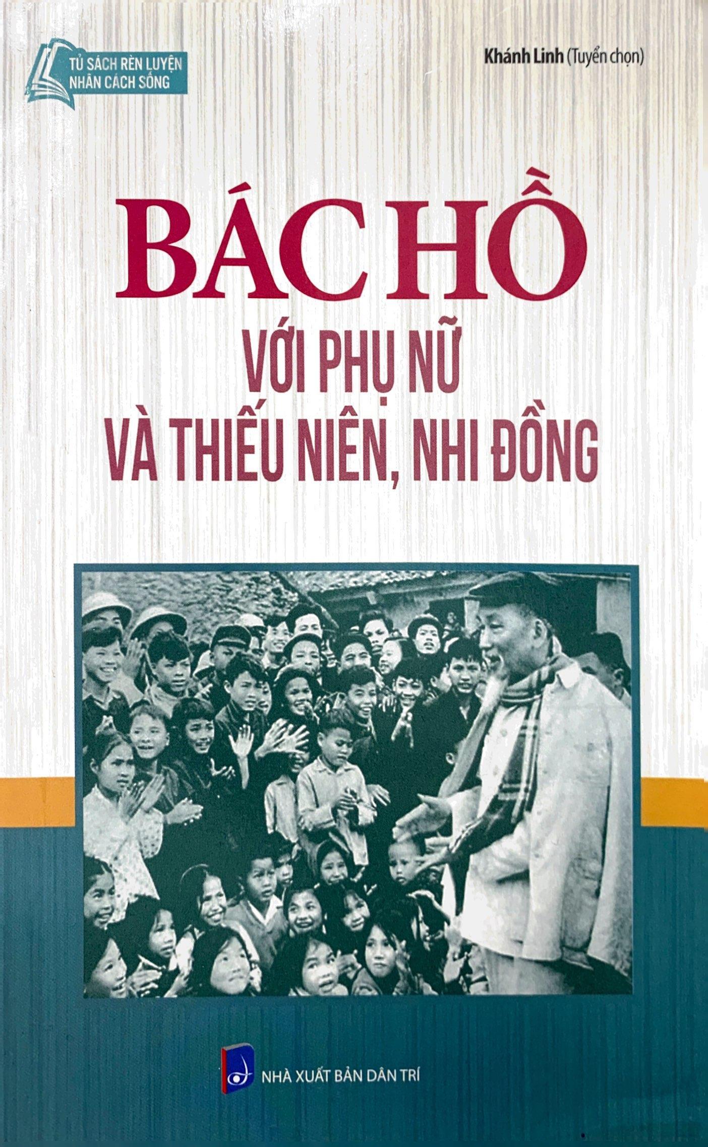 Sách Bác Hồ Với Phụ Nữ Và Thiếu Niên Nhi Đồng