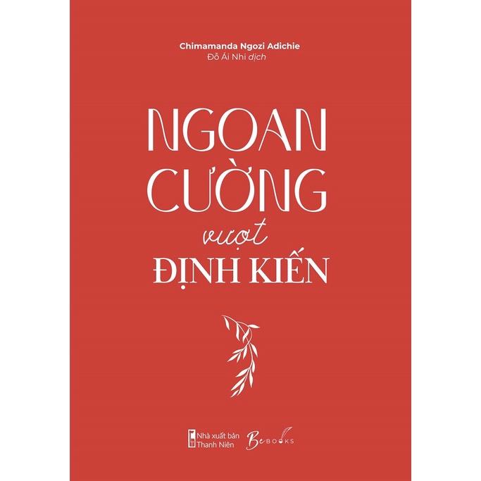 Sách  Ngoan Cường Vượt Định Kiến - Skybooks - BẢN QUYỀN